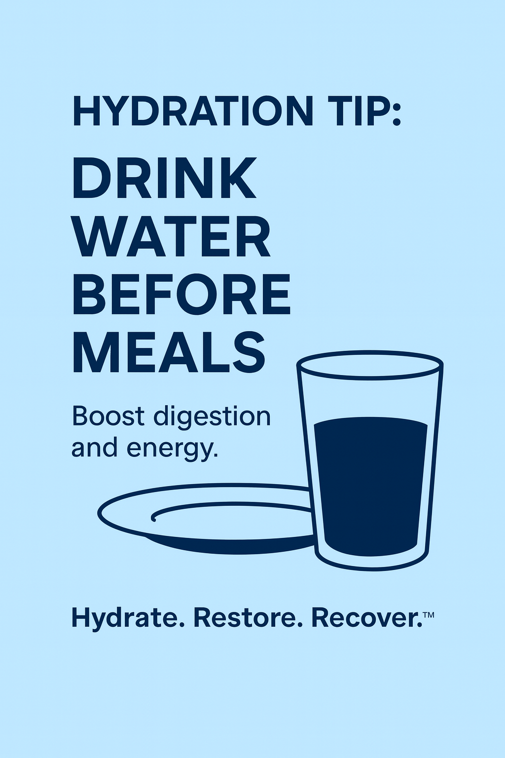 Hydration Tip: Drink Water Before Meals