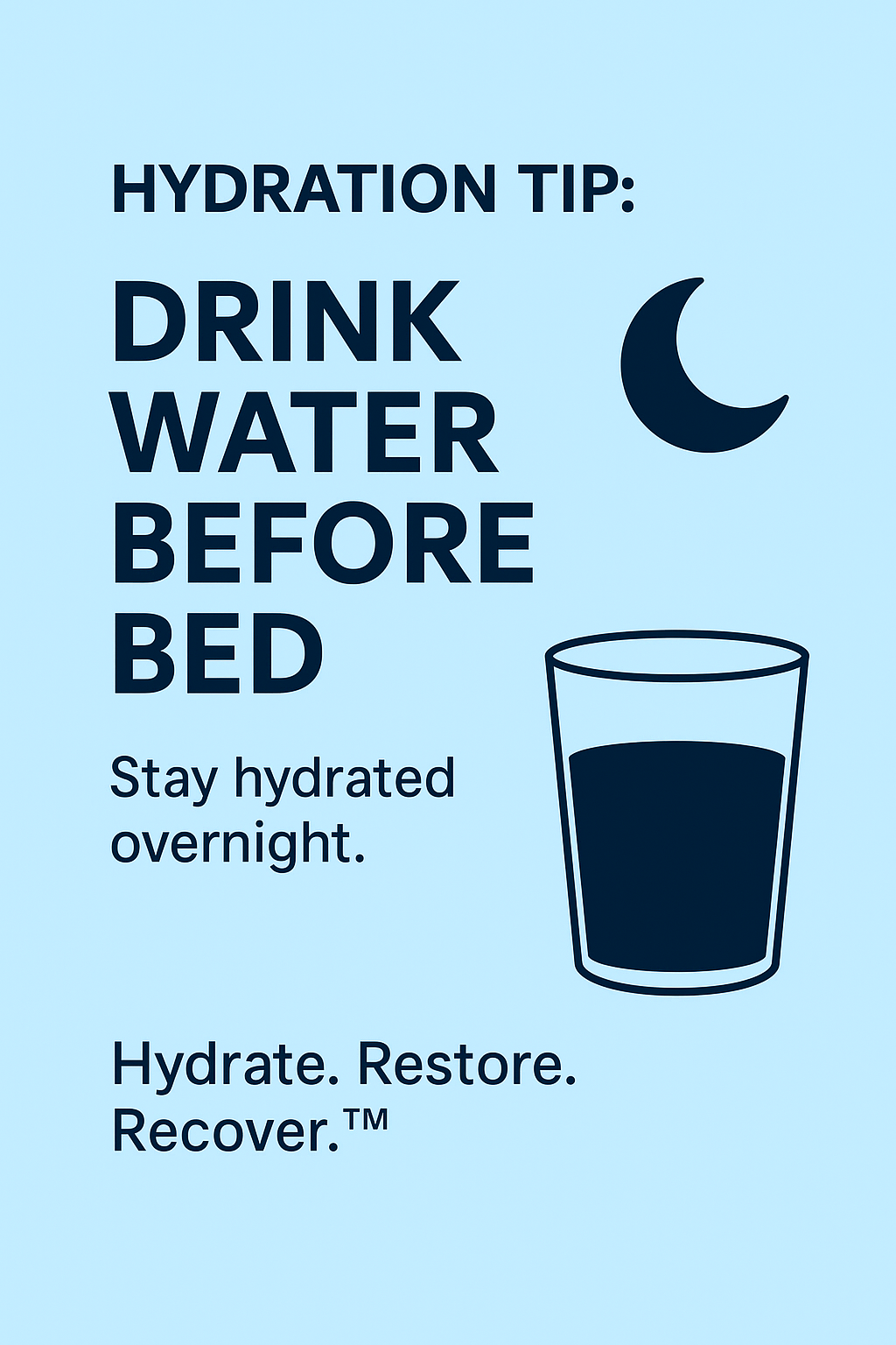 Hydration Tip: Drink Water Before Bed
